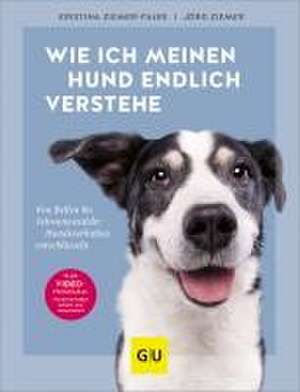 Wie ich meinen Hund endlich verstehe de Kristina Ziemer-Falke