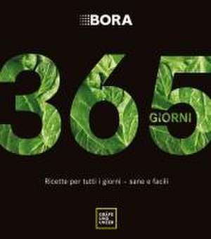 BORA 365 giorni de Bettina Matthaei