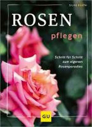 Rosen pflegen de Silke Kluth