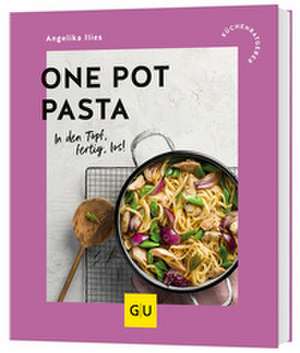 One Pot Pasta de Angelika Ilies