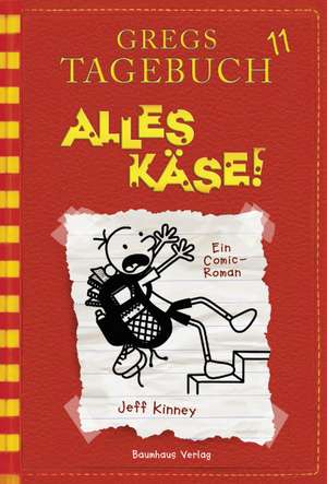 Gregs Tagebuch 11 - Alles Käse! de Jeff Kinney