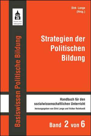 Strategien der Politischen Bildung de Dirk Lange