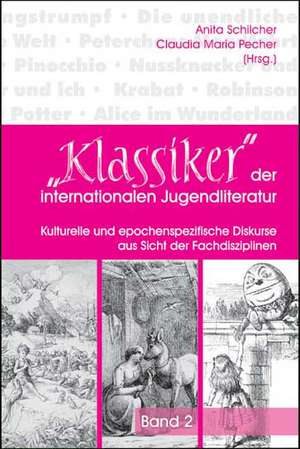 "Klassiker" der internationalen Jugendliteratur de Anita Schilcher