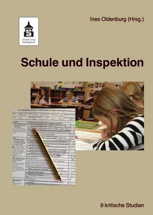 Schule und Inspektion de Ines Oldenburg