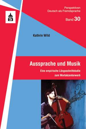 Aussprache und Musik de Kathrin Wild