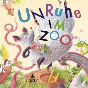 Unruhe im Zoo de Friederike von Lehmden