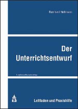 Der Unterrichtsentwurf de Bernhard Hoffmann