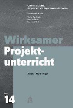 Wirksamer Projektunterricht de Stephan Marti