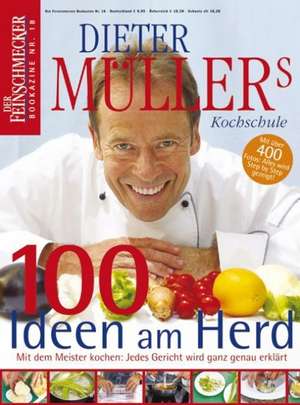 Feinschmecker BookazineNr.18 Dieter Müllers Kochschule