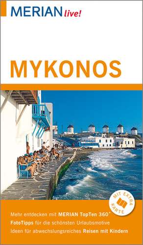 MERIAN live! Reiseführer Mykonos de Hans W. Korfmann