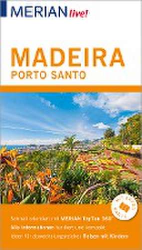 MERIAN live! Reiseführer Madeira Porto Santo de Beate Schümann