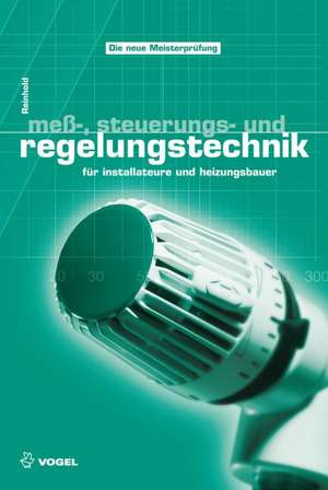 Meß-, Steuerungs- und Regelungstechnik de Christian Reinhold