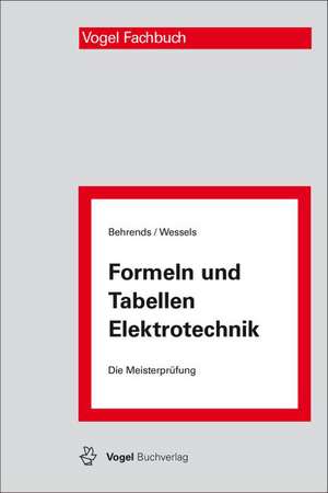 Formeln und Tabellen Elektrotechnik de Peter Behrends