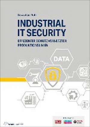 Industrial IT Security de Sebastian Rohr