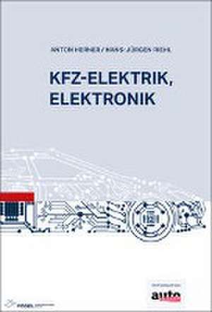 Kfz-Elektrik, Elektronik de Anton Herner