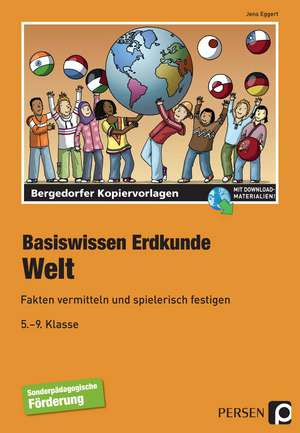 Basiswissen Erdkunde: Welt de Jens Eggert