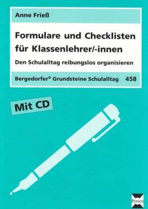 Formulare und Checklisten für Klassenlehrer/-innen de Anne Frieß