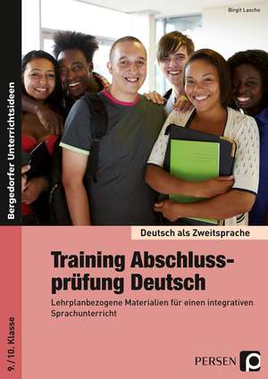 Training Abschlussprüfung Deutsch de Birgit Lascho