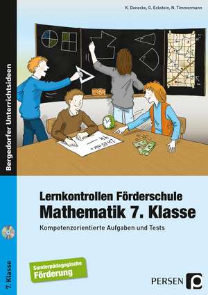 Lernkontrollen Förderschule Mathematik 7. Klasse de Kurt Denecke