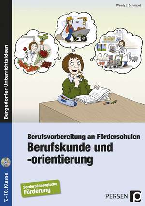 Berufskunde und -orientierung de Wendy J. Schnabel