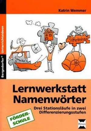 Lernwerkstatt Namenwörter de Katrin Wemmer