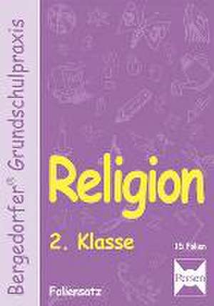 Religion - 2. Klasse - Foliensatz de Gauer