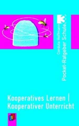 Kooperatives Lernen  kooperativer Unterricht de Cordula Hoffmann