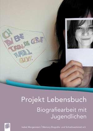 Projekt Lebensbuch de Isabel Morgenstern