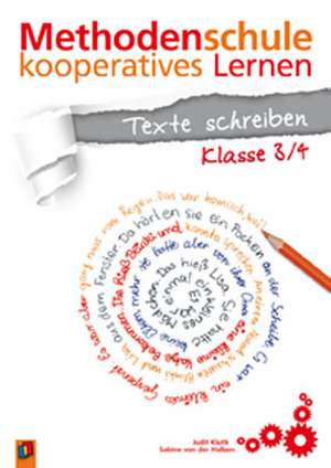 Methodenschule kooperatives Lernen - Texte schreiben, Klasse 3/4 de Judit Kluth