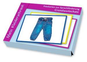 Grundwortschatz  Mein Kleiderschrank