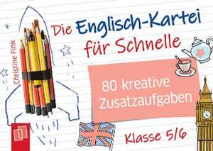 Die Englisch-Kartei für Schnelle de Christine Fink