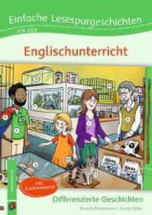 Einfache Lesespurgeschichten für den Englischunterricht de Svenja Sölter