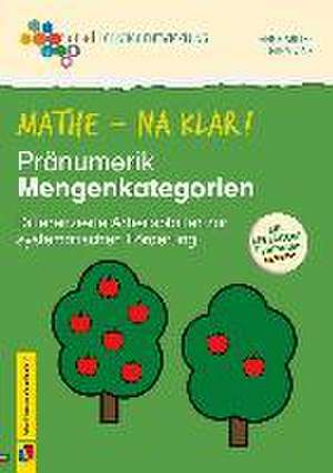 Mathe - na klar! Pränumerik: Mengenkategorien de Nina Vink