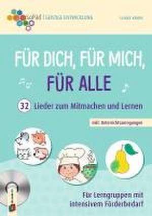 Für dich, für mich, für alle - 32 Lieder zum Mitmachen und Lernen inkl. Unterrichtsanregungen de Ulrike Krispl