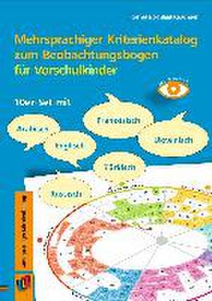 Mehrsprachiger Kriterienkatalog zum Beobachtungsbogen für Vorschulkinder de Kornelia Schlaaf-Kirschner