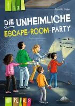 Die unheimliche Escape-Room-Party - Lesestufe 2 de Annette Weber