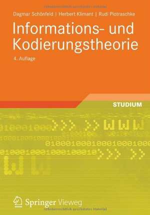 Informations- und Kodierungstheorie de Dagmar Schönfeld