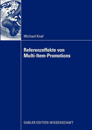 Referenzeffekte von Multi-Item-Promotions de Michael Knaf