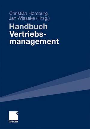 Handbuch Vertriebsmanagement: Strategie - Führung - Informationsmanagement - CRM de Christian Homburg