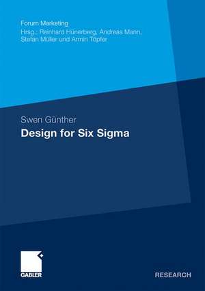 Design for Six Sigma: Konzeption und Operationalisierung von alternativen Problemlösungszyklen auf Basis evolutionärer Algorithmen de Swen Günther