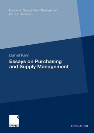 Essays on Purchasing and Supply Management de Daniel Kern