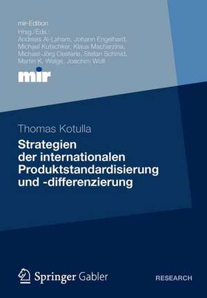 Strategien der internationalen Produktstandardisierung und -differenzierung de Thomas Kotulla