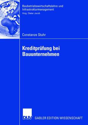 Kreditprüfung bei Bauunternehmen de Constanze Stuhr