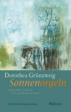 Sonnenorgeln de Dorothea Grünzweig