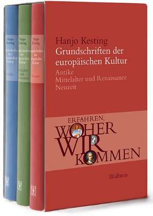 Grundschriften der europäischen Kultur de Hanjo Kesting