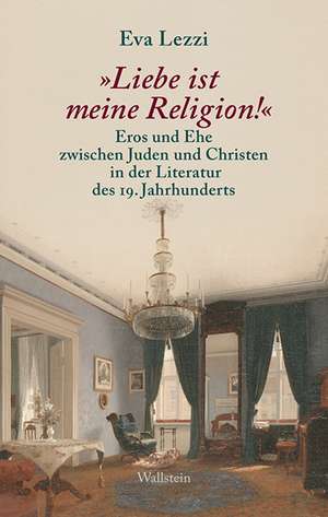 »Liebe ist meine Religion!« de Eva Lezzi