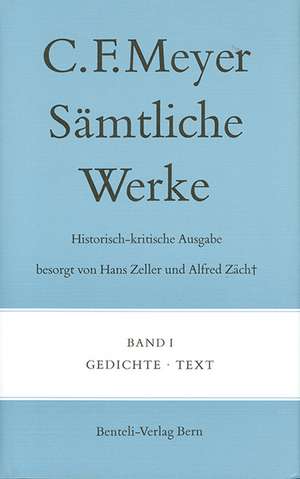 Sämtliche Werke. Historisch-kritische Ausgabe komplett de Conrad Ferdinand Meyer