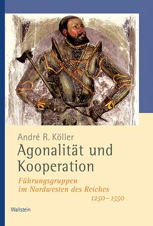 Agonalität und Kooperation de André R. Köller