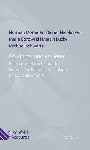 Gewinner und Verlierer de Norman Domeier