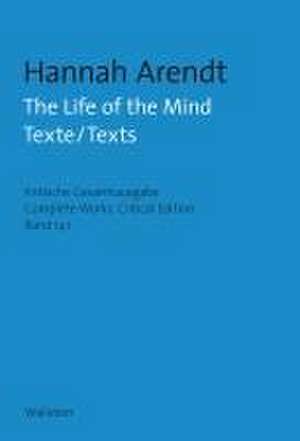 The Life of the Mind de Hannah Arendt